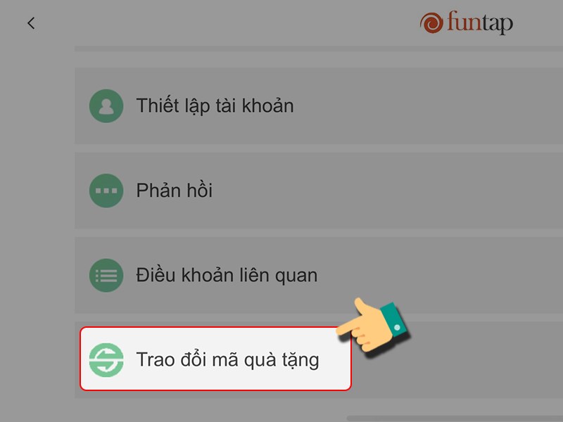 Chọn “Trao đổi mã quà tặng”